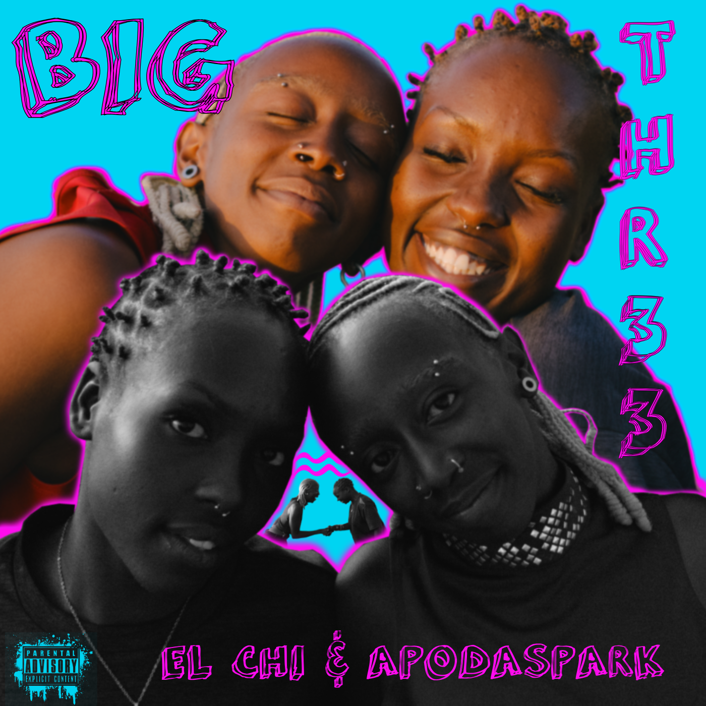 B1g Thr33 album cover featuring El Chi & ApodaSpark